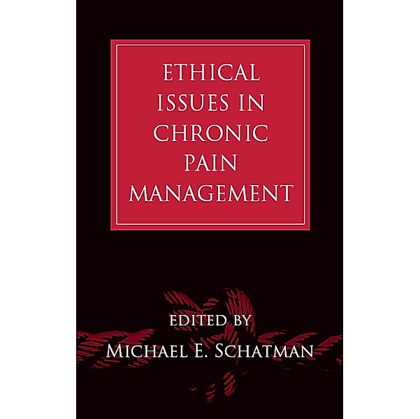 Ethical Issues in Chronic Pain Management