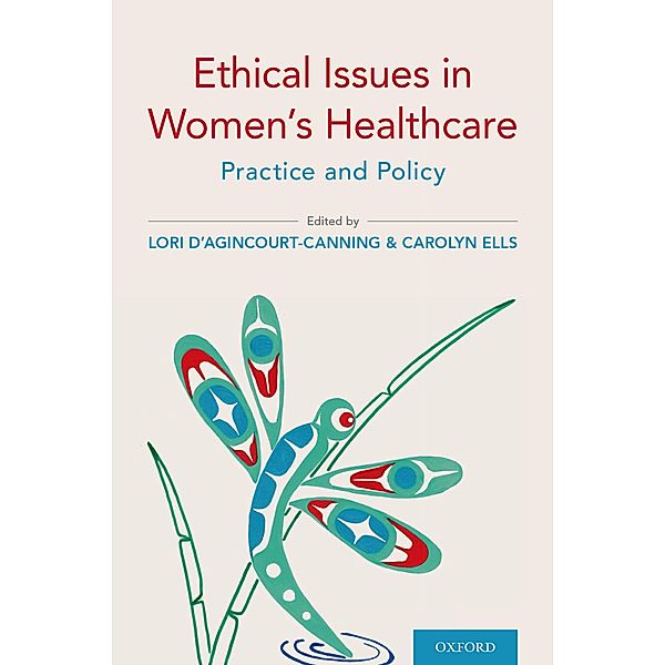 Ethical Issues in Women's Healthcare