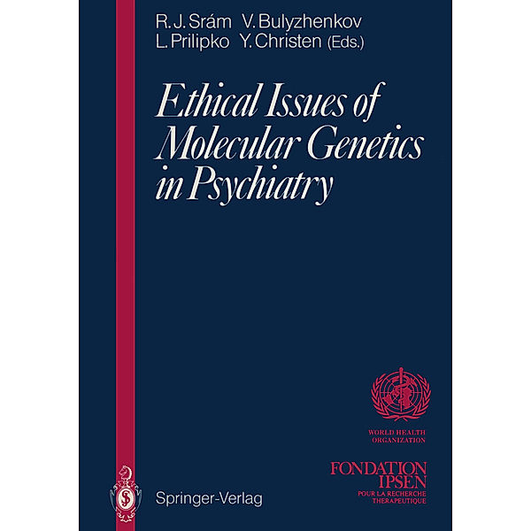 Ethical Issues of Molecular Genetics in Psychiatry