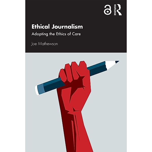 Ethical Journalism, Joe Mathewson