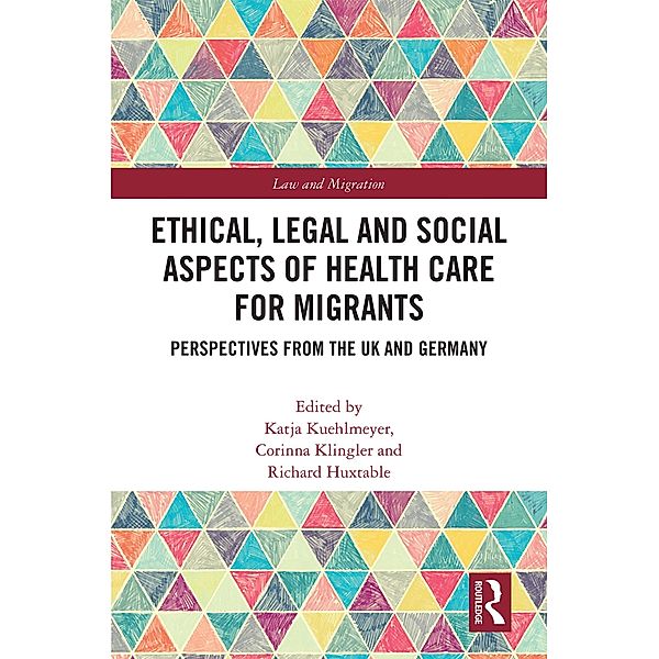 Ethical, Legal and Social Aspects of Healthcare for Migrants