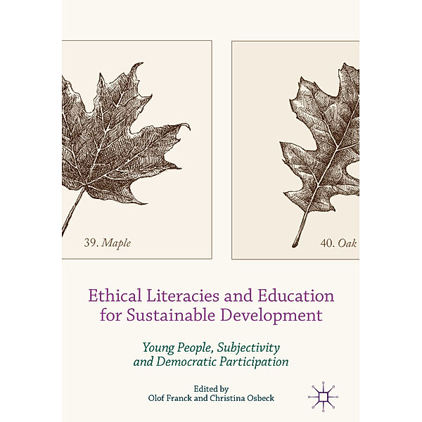 Ethical Literacies and Education for Sustainable Development