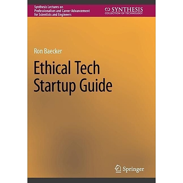 Ethical Tech Startup Guide, Ron Baecker
