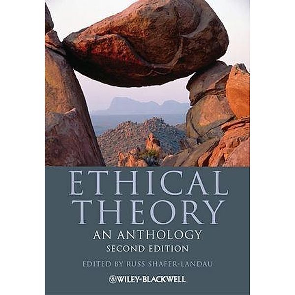 Ethical Theory / Blackwell Philosophy Anthologies