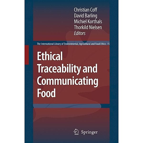 Ethical Traceability and Communicating Food