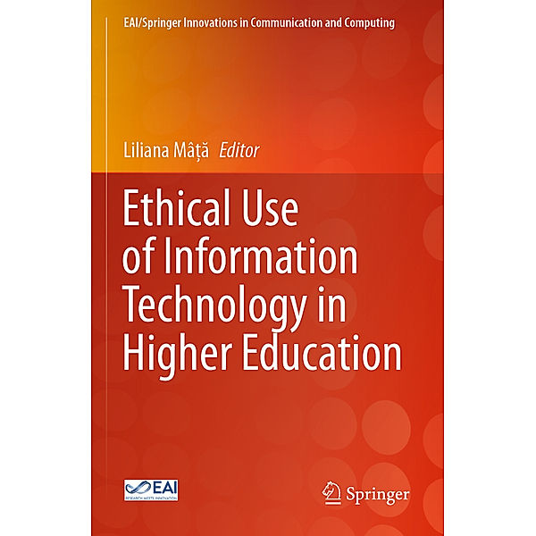 Ethical Use of Information Technology in Higher Education