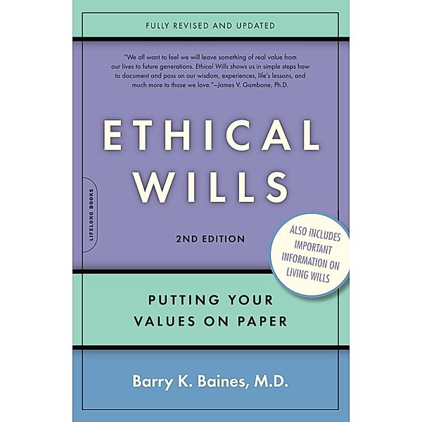 Ethical Wills, Barry K. Baines