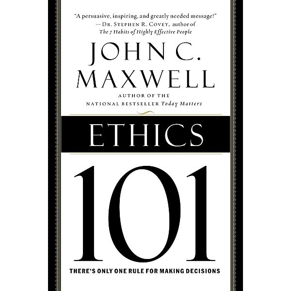 Ethics 101, John C. Maxwell