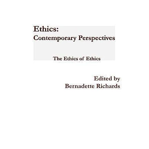 Ethics, Bernadette Richards