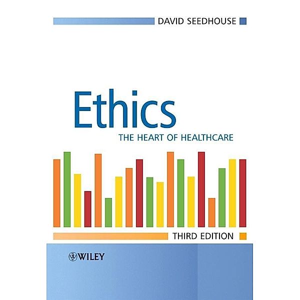 Ethics, David Seedhouse