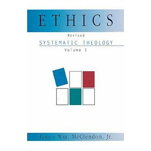 Ethics, James Wm. McClendon, James William McClendon