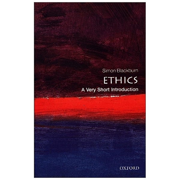 Ethics: A Very Short Introduction, Simon Blackburn