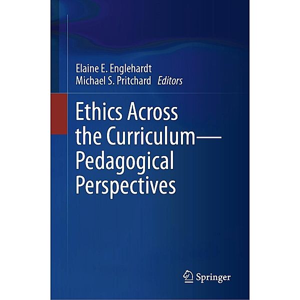 Ethics Across the Curriculum-Pedagogical Perspectives