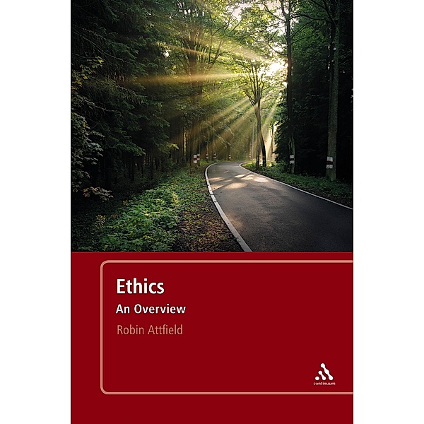 Ethics: An Overview, Robin Attfield
