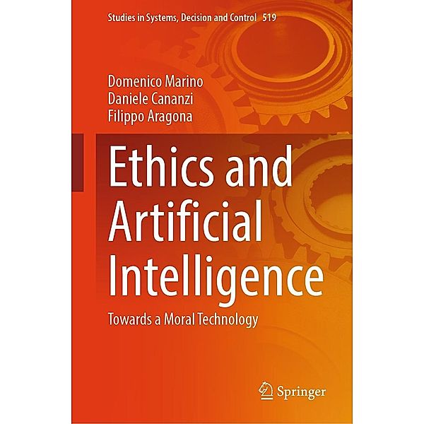 Ethics and Artificial Intelligence / Studies in Systems, Decision and Control Bd.519, Domenico Marino, Daniele Cananzi, Filippo Aragona