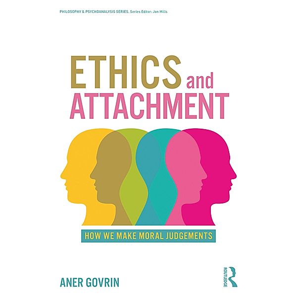 Ethics and Attachment, Aner Govrin