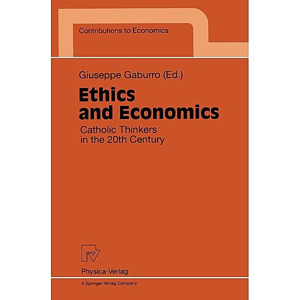 Ethics and Economics / Contributions to Economics