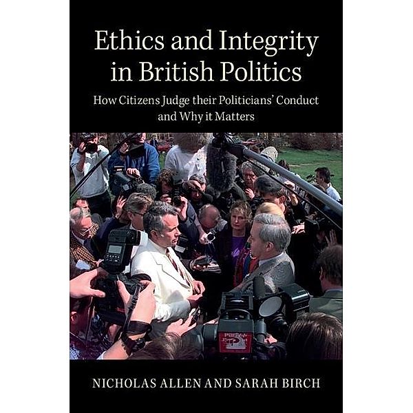 Ethics and Integrity in British Politics, Nicholas Allen
