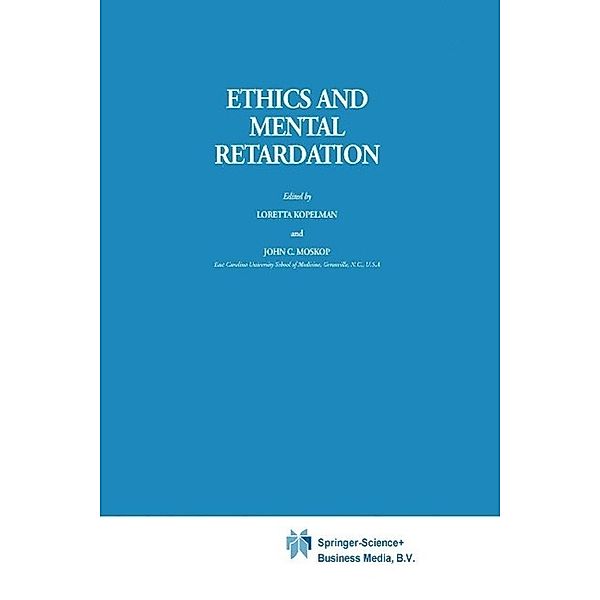 Ethics and Mental Retardation / Philosophy and Medicine Bd.15