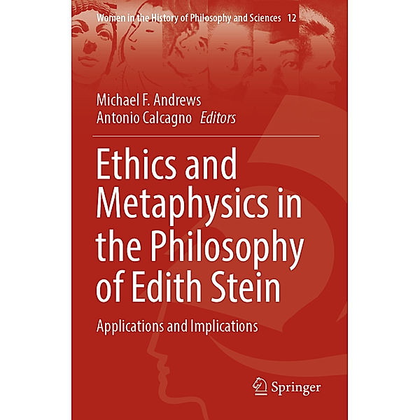 Ethics and Metaphysics in the Philosophy of Edith Stein