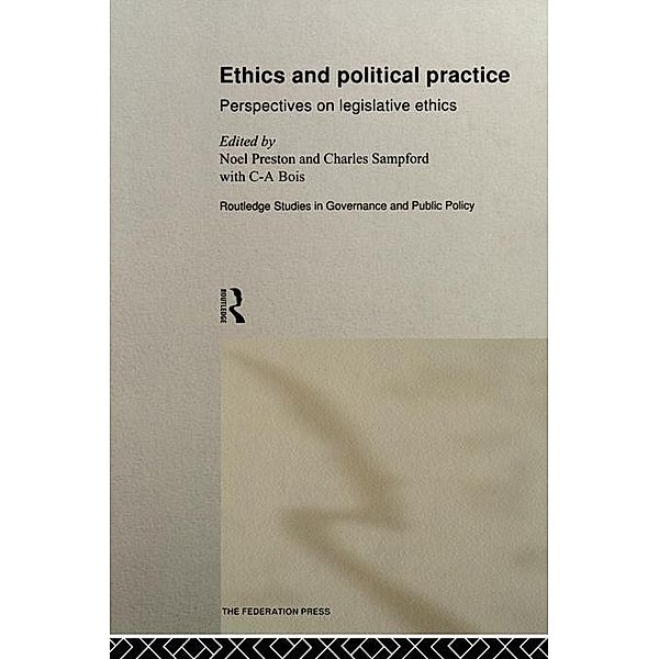 Ethics and Political Practice / Routledge Studies in Governance and Public Policy