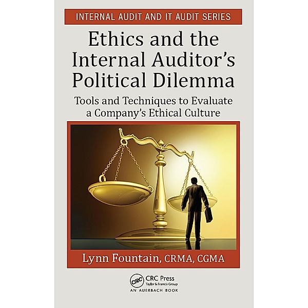 Ethics and the Internal Auditor's Political Dilemma, Lynn Fountain