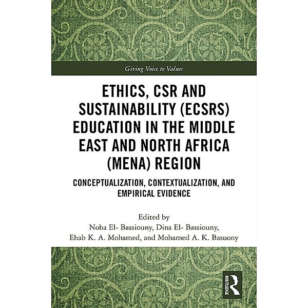 Ethics, CSR and Sustainability (ECSRS) Education in the Middle East and North Africa (MENA) Region