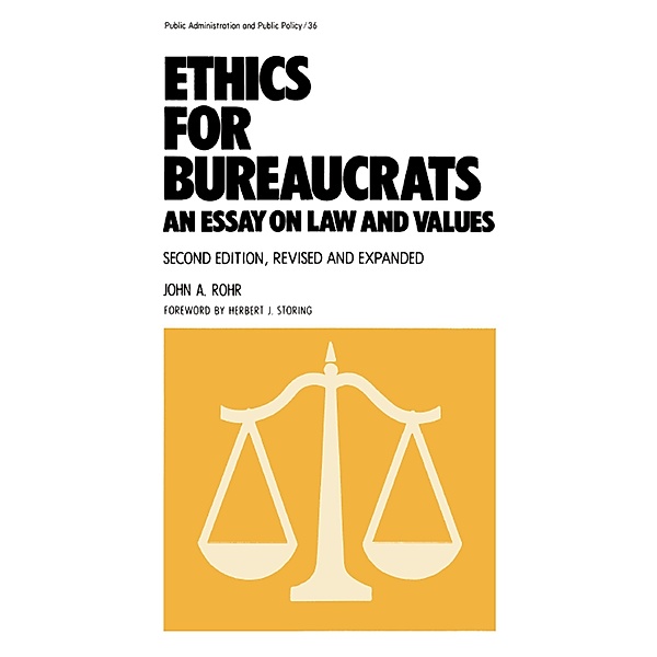 Ethics for Bureaucrats, John Rohr