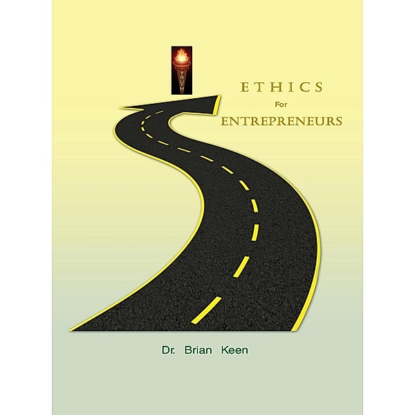 Ethics for Entrepreneurs, Brian Keen
