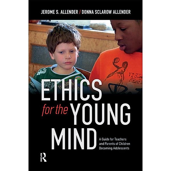 Ethics for the Young Mind, Jerome S. Allender, Donna Sclarow Allender