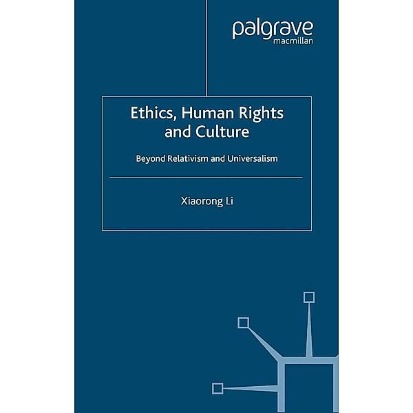 Ethics, Human Rights and Culture, X. Li