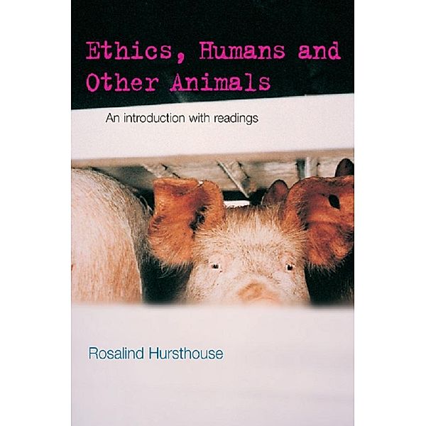 Ethics, Humans and Other Animals, Rosalind Hursthouse