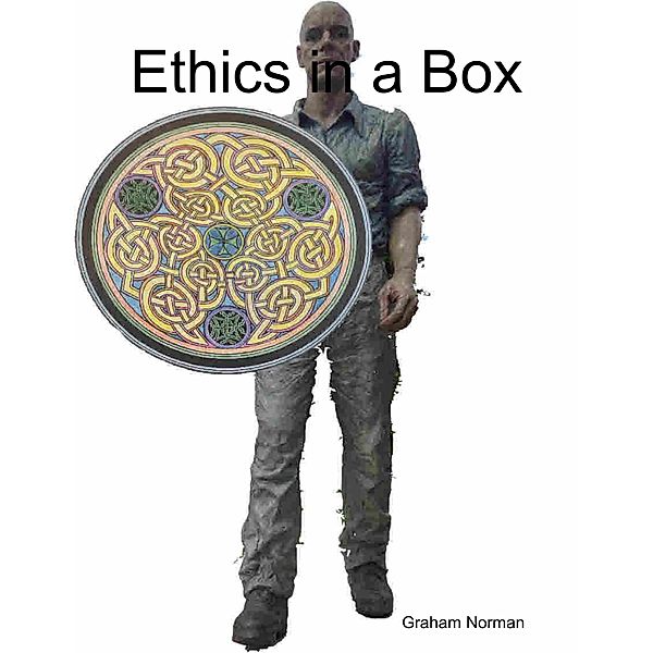 Ethics In a Box, Graham Norman