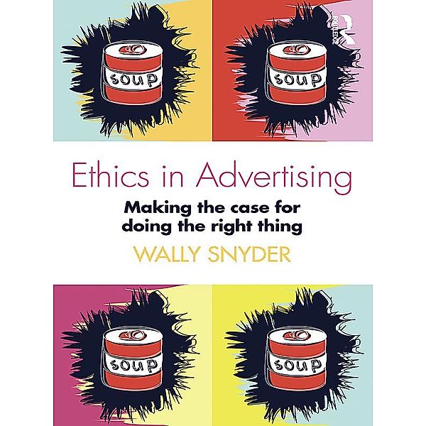 Ethics in Advertising, Wally Snyder