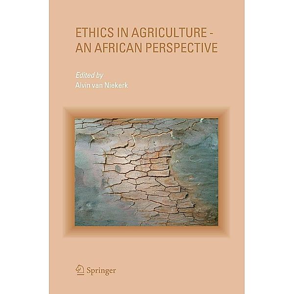 Ethics in Agriculture - An African Perspective