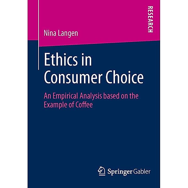 Ethics in Consumer Choice, Nina Langen