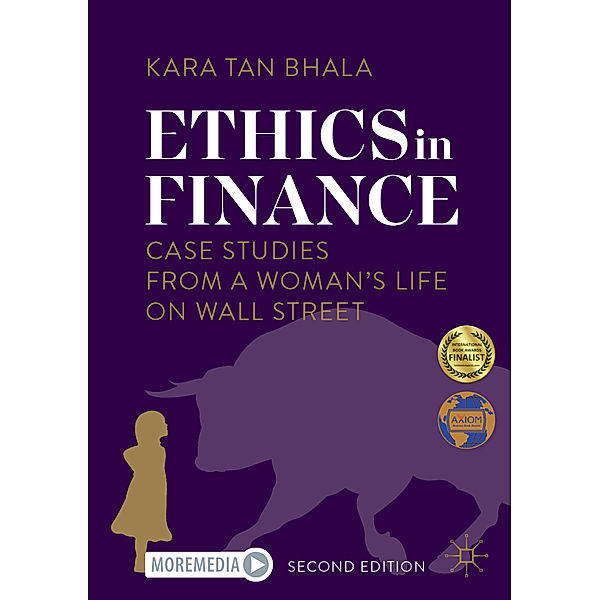 Ethics in Finance, Kara Tan Bhala