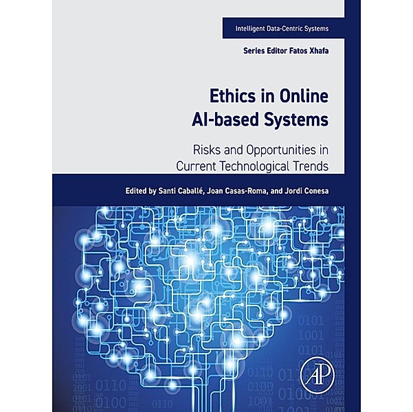 Ethics in Online AI-Based Systems