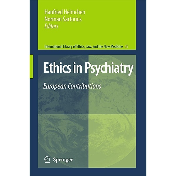 Ethics in Psychiatry: European Contributions