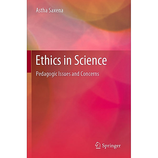 Ethics in Science, Astha Saxena