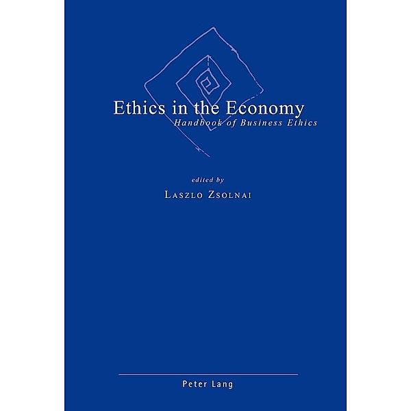 Ethics in the Economy, Laszlo Zsolnai