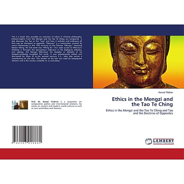 Ethics in the Mengzi and the Tao Te Ching, Kemal Yildirim