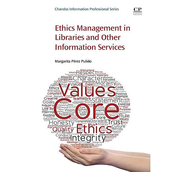Ethics Management in Libraries and Other Information Services, Margarita Pérez Pulido