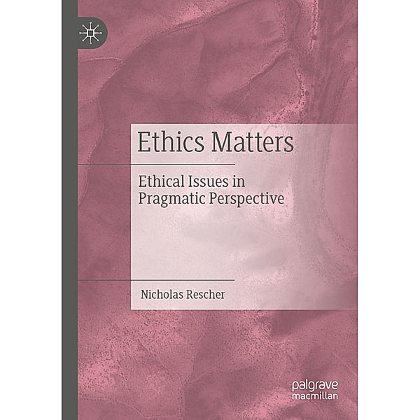 Ethics Matters, Nicholas Rescher