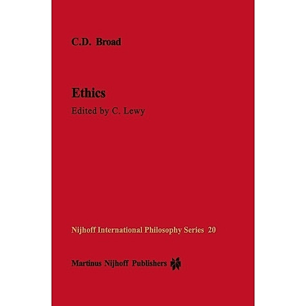 Ethics / Nijhoff International Philosophy Series Bd.20, C. D. Broad