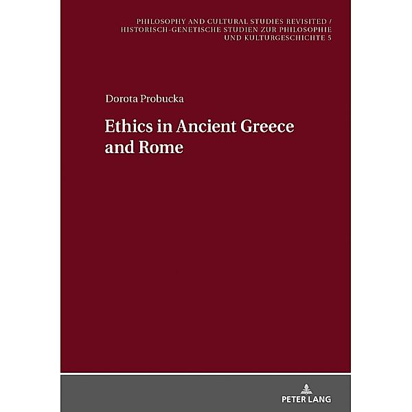 Ethics of Ancient Greece and Rome, Probucka Dorota Probucka