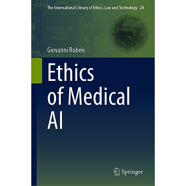 Ethics of Medical AI, Giovanni Rubeis