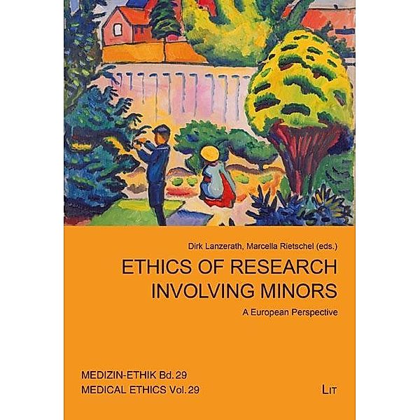 Ethics of Research involving Minors, Sylvia Brathuhn, Annedore Paeske, Eduard Zwierlein