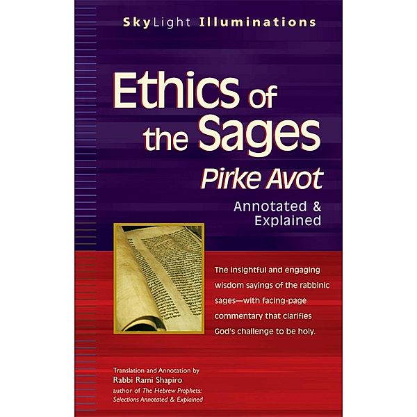 Ethics of the Sages / SkyLight Illuminations