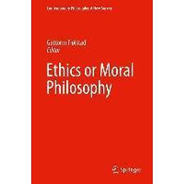 Ethics or Moral Philosophy / Contemporary Philosophy: A New Survey Bd.11